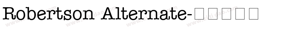 Robertson Alternate字体转换